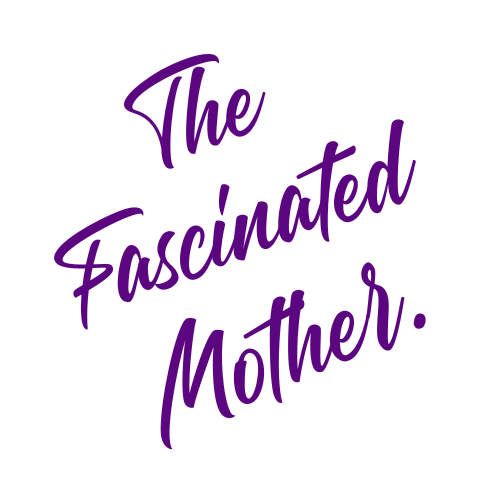 The Fascinated Mother